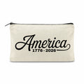 Celebrate America's 250th with the beige "250th Anniversary America Canvas Bag," a patriotic zipper pouch featuring "America" in black cursive and "1776-2026" below.