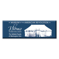 The Witness to Revolution Magnet is a blue souvenir from the Museum of the American Revolution, featuring a white sketch of Washington's Tent and the text: "Witness to Revolution: The Unlikely Travels of Washington’s Tent."