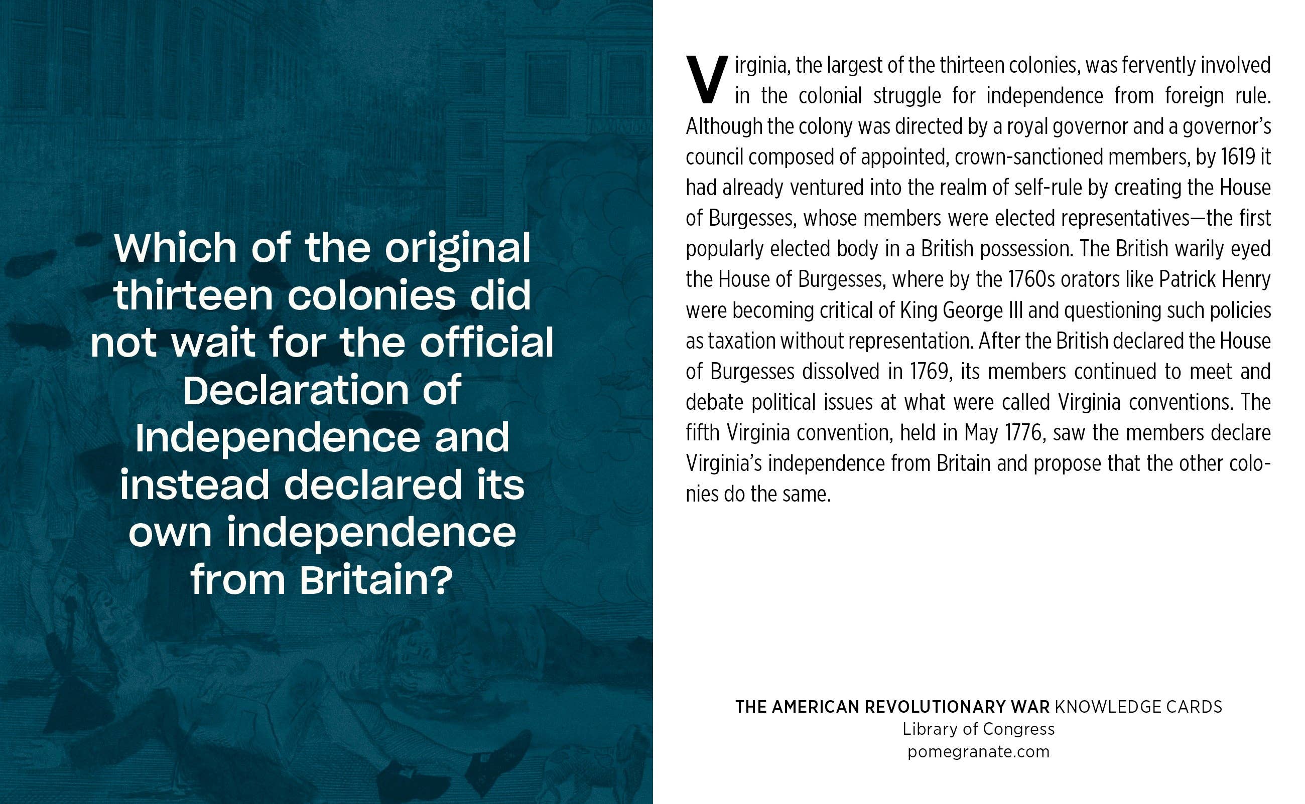 The American Revolutionary War Knowledge Cards feature facts like how Virginia, the largest colony, declared independence in May 1776 — before the official Declaration. 