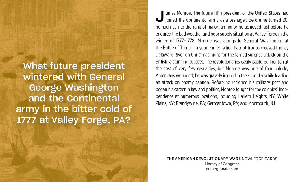 A yellow box asks, "What future president wintered with Washington at Valley Forge in 1777?" beside The American Revolutionary War Knowledge Cards, which explain James Monroe’s role.