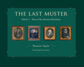 Book cover for The Last Muster, Volume 2, featuring four framed nineteenth-century photographic images of elderly individuals against a dark green background.