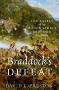 Braddock's Defeat: The Battle of the Monongahela and the Road to Revolution (Pivotal Moments in American History) cover image
