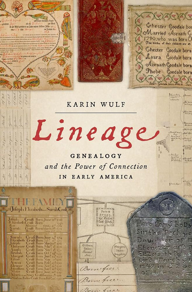 Lineage: Genealogy and the Power of Connection in Early America cover image