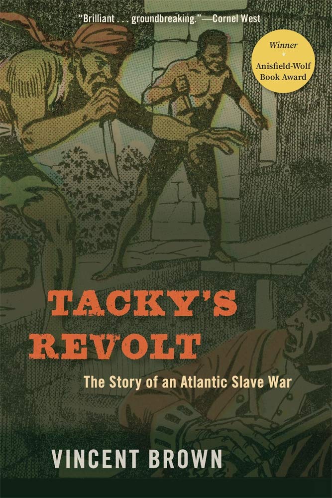 Tacky’s Revolt: The Story of an Atlantic Slave War cover image