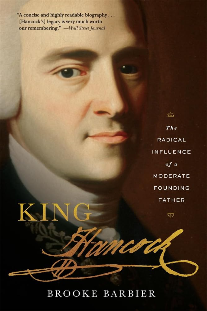 King Hancock: The Radical Influence of a Moderate Founding Father cover image