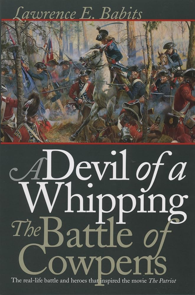 A Devil of a Whipping: The Battle of Cowpens cover image