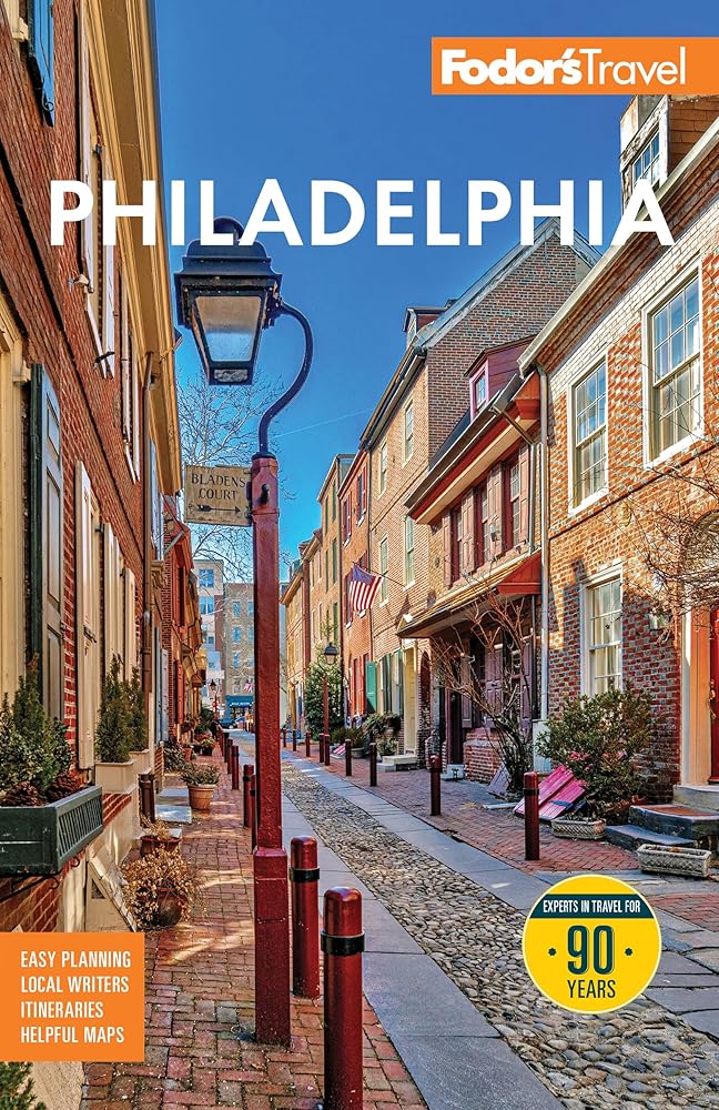 Fodor's Philadelphia: with Valley Forge, Bucks County, the Brandywine Valley, and Lancaster County (Full-color Travel Guide) cover image