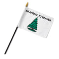 The Washington's Cruiser Stick Flag, 4"x6", is a small white flag with a green pine tree and "AN APPEAL TO HEAVEN" above it, mounted on a black pole with a gold spear tip—an early American liberty symbol.