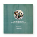 The green cover of Museum of the American Revolution Dioramas features a circular image of Revolutionary War miniatures.