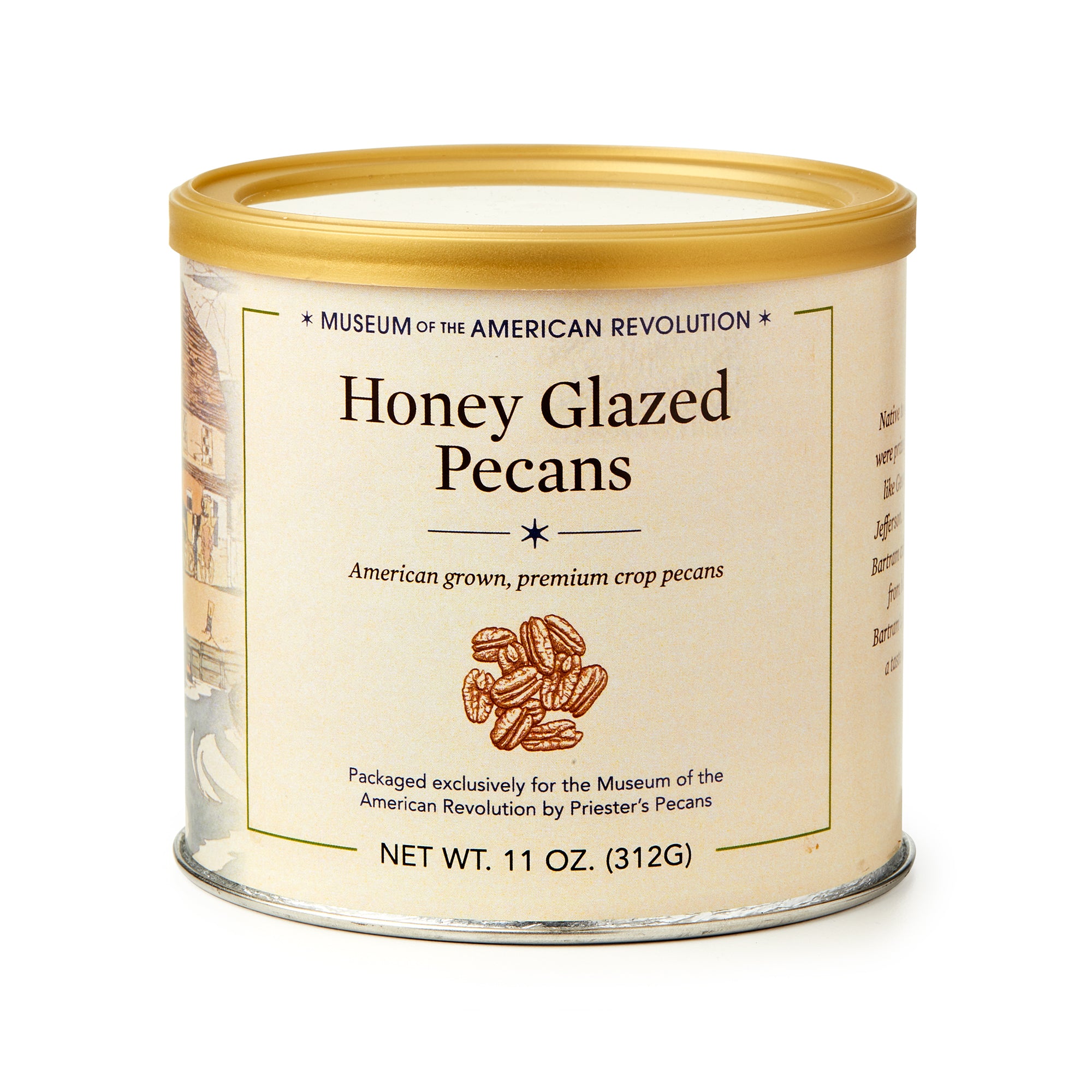 An 11 oz. round can of Honey Glazed Pecans with a gold lid, labeled for the Museum of the American Revolution and featuring an illustration of pecans; made from American-grown pecans.