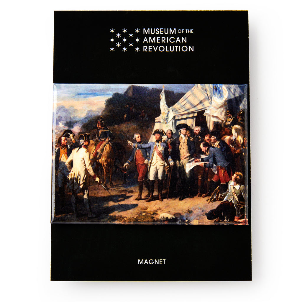 The Yorktown Magnet from the Museum of the American Revolution features a painting of George Washington and Revolutionary War soldiers in a camp at the Battle of Yorktown under a dramatic sky.