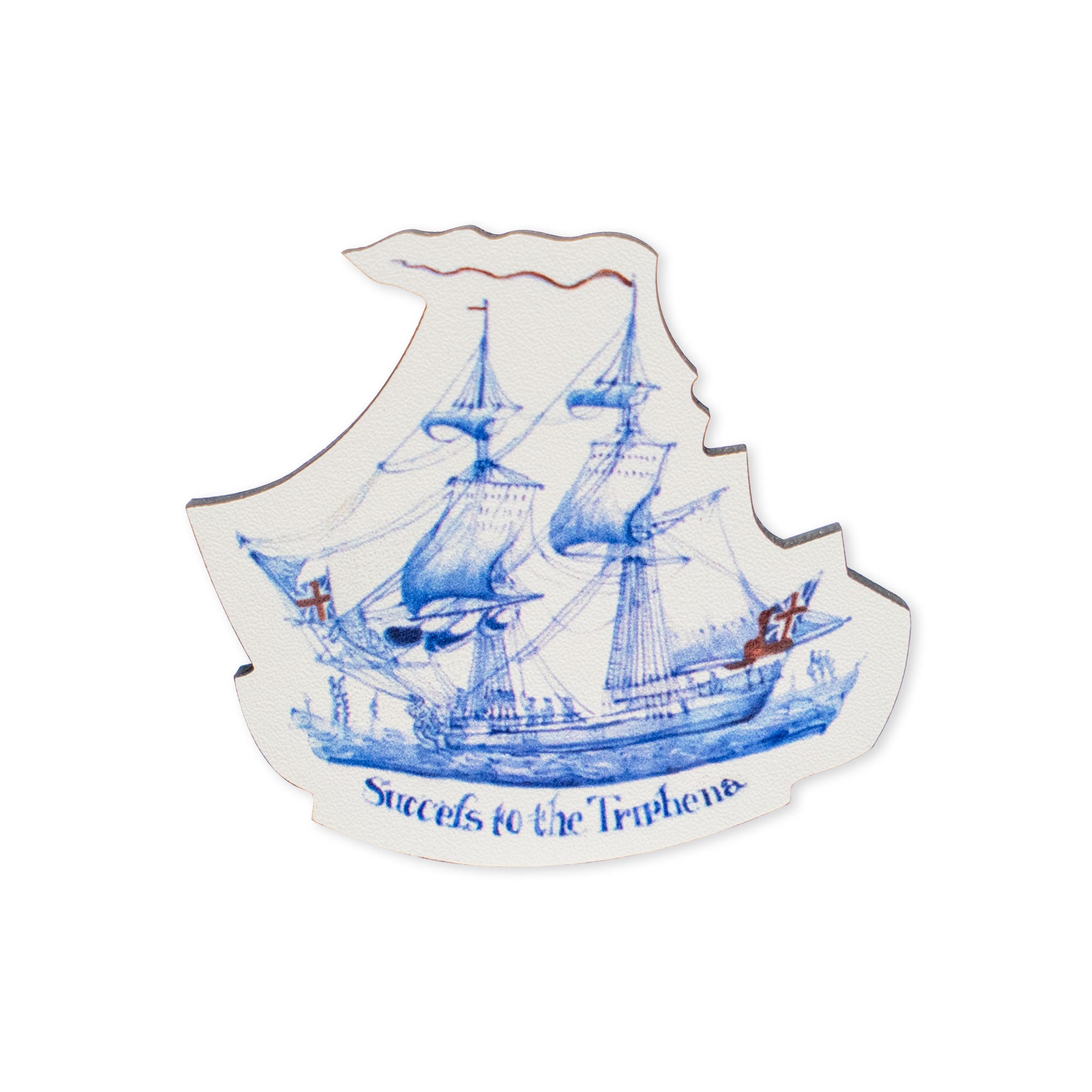The Success to the Triphena Wood Magnet features a decorative blue-and-white illustration of the historic sailing ship Triphena with flags, shaped like a ship and crafted from wood, bearing the text “Success to the Triphene”—a charming tribute to American Revolutionary history.